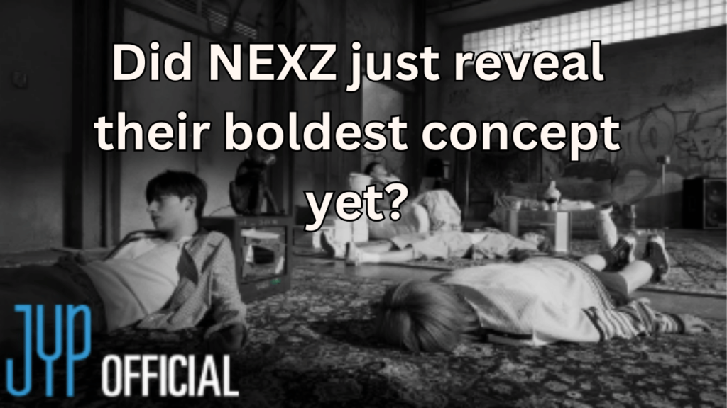 This contains the text Did NEXZ just reveal their boldest concept yet? and an image of NEXZ O-RLY music video teaser.