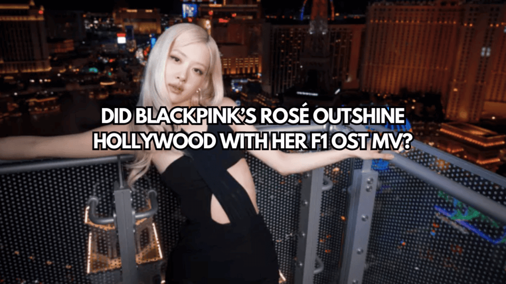 A picture of Rosé Messy F1 OST MV