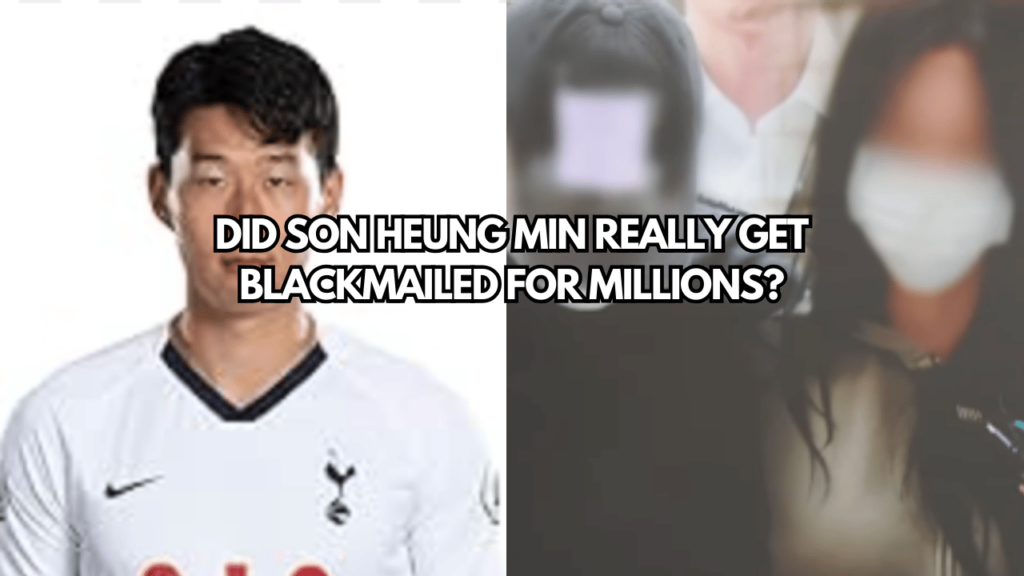 A picture of Heung-Min Son and A picture of Heung-Min Son blackmail case