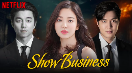 This contains an image of Show Business