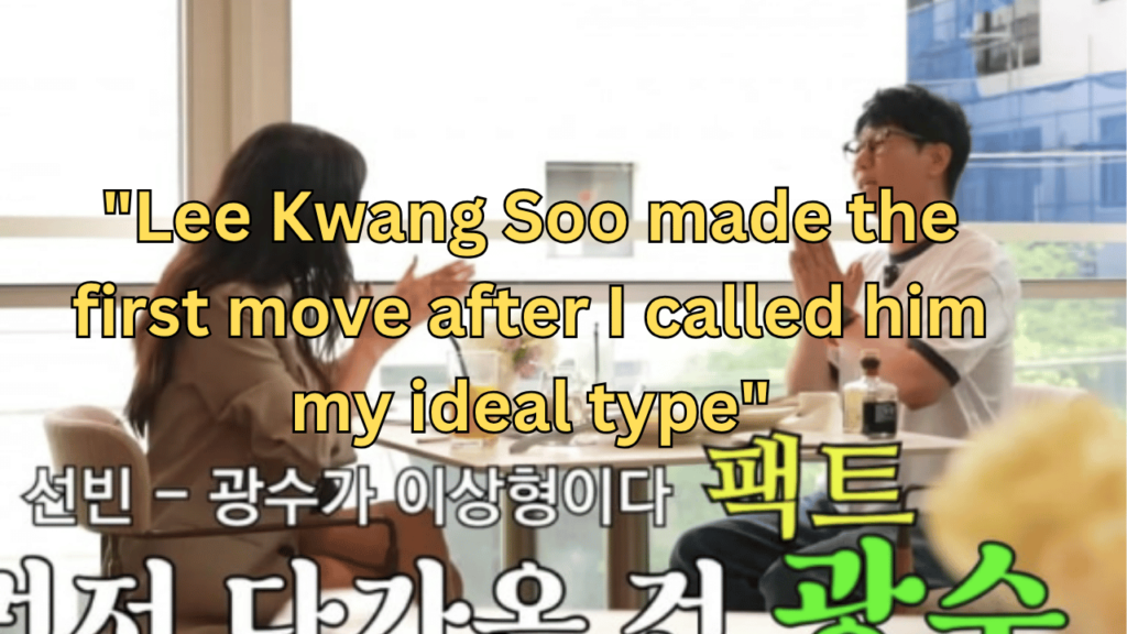 This contains the text "Lee Kwang Soo made the first move after I called him my ideal type" and an image of Lee Sun Bin And Lee Kwang Soo.
